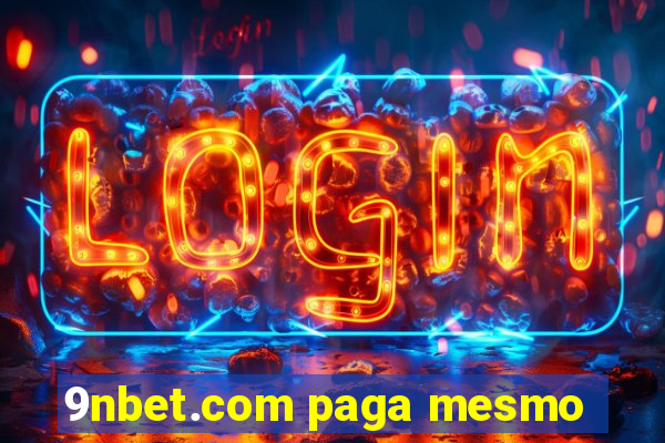 9nbet.com paga mesmo